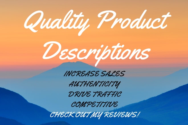 I will create quality SEO product descriptions
