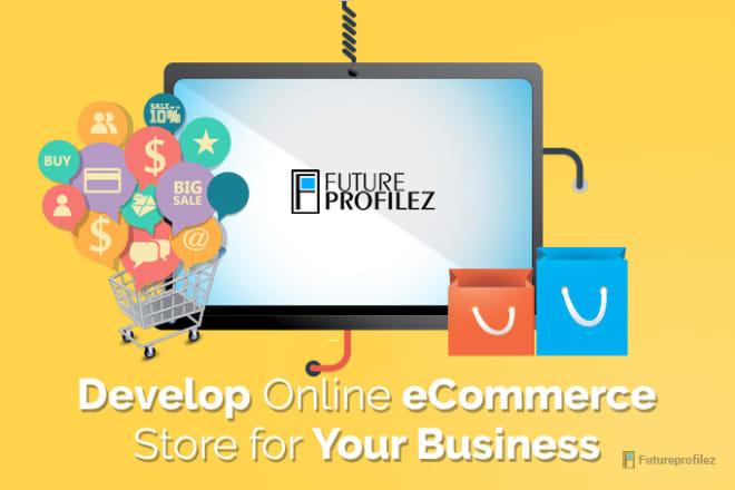 I will develop ecommerce store for your business