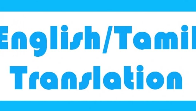 I will do english,tamil translations and blog writings