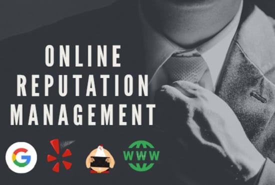 I will do online reputation management