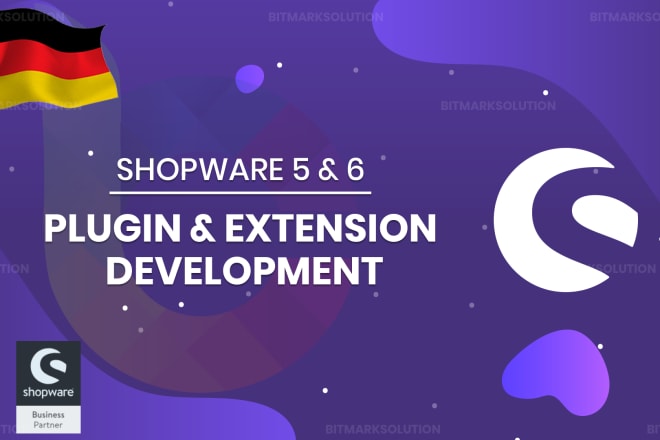 I will do shopware 5 and 6 plugin and extension development