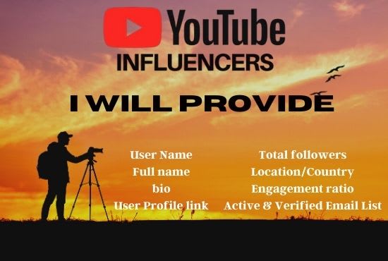 I will make a list of youtube influencer for influencer marketing campaign