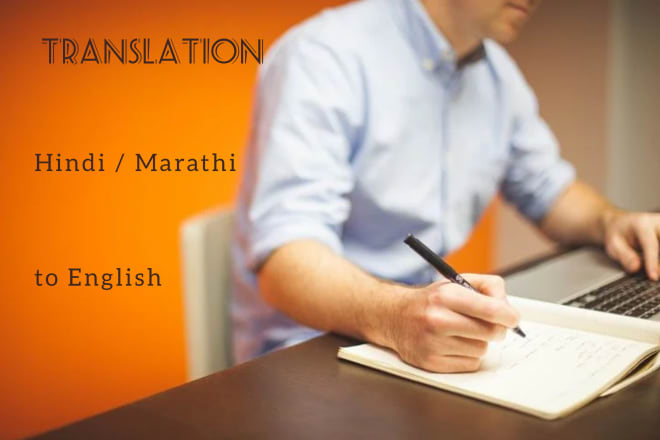 I will translate content from hindi and marathi to english