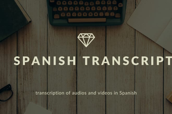 I will audio or video transcripts in spanish