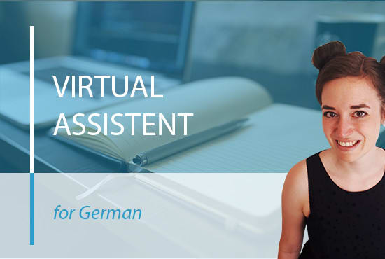 I will be your german virtual assistent