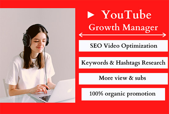 I will be your youtube growth manager