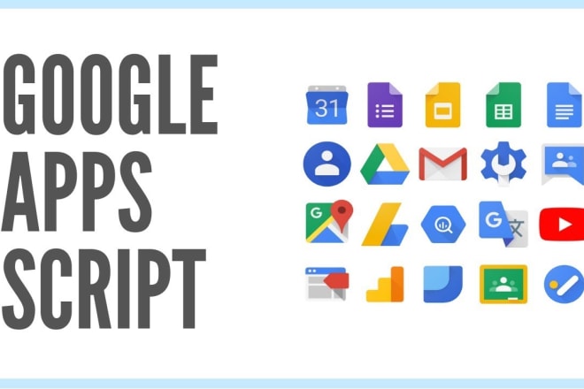 I will build google apps script to automate your workflows