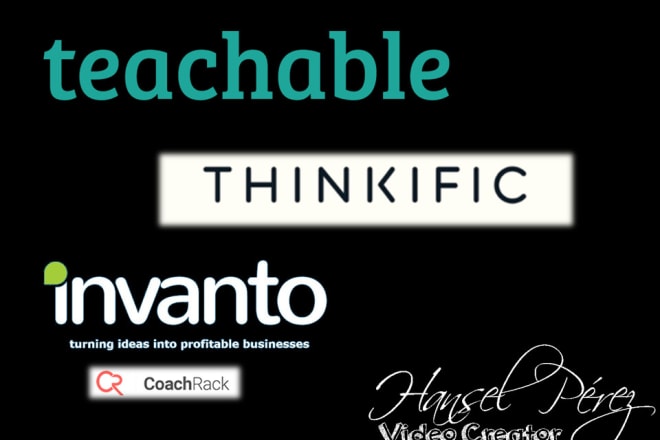 I will build your teachable, thinkific or invanto courses