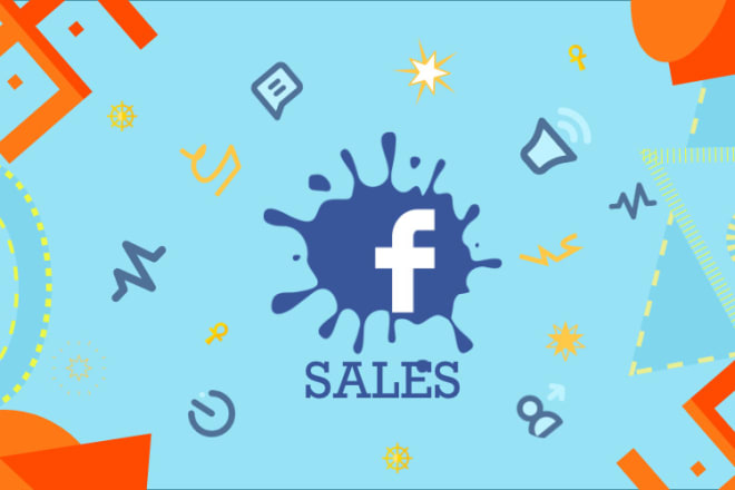 I will consult you on how to be successful on facebook sales and marketing