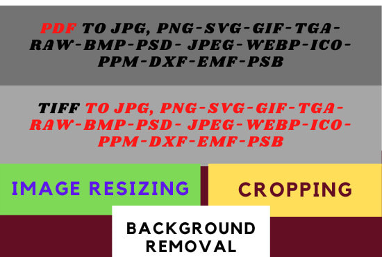 I will convert PDF, tiff to jpg, png, jpeg, svg, GIF, tga, raw, bmp, PSD
