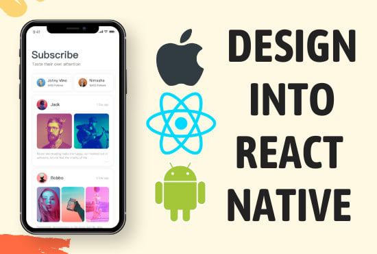 I will convert your design to react native