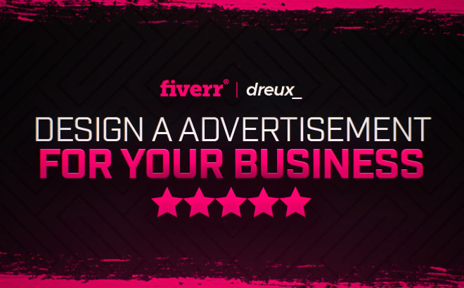 I will create a stylish advertisement for your business