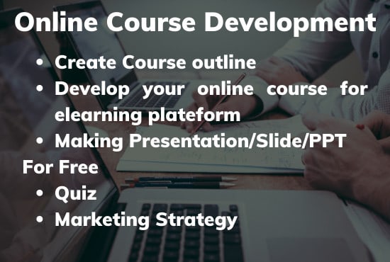 I will create amazing online course for you