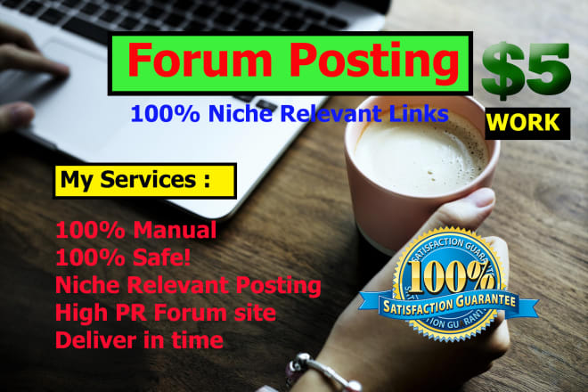 I will create niche relevant forum posting