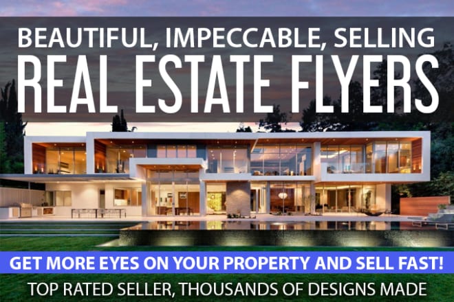 I will design a beautiful real estate sales flyer