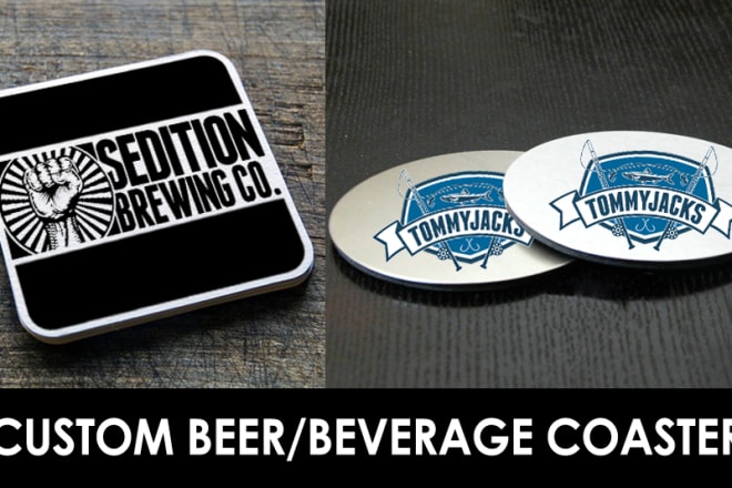 I will design a beverage beer coaster