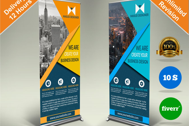 I will design a roll up banner, pull up banner, pop up, or retractable banner for you