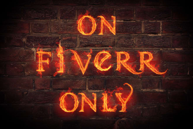 I will design any text on fire style