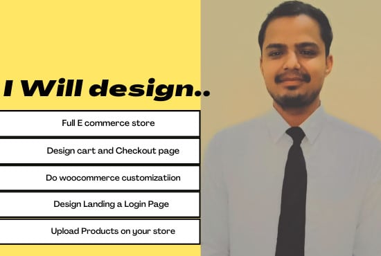 I will design cart, product, checkout, landing, and login page of an e commerce site