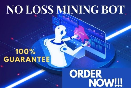 I will develop profitable mining bot, no lost guarantee