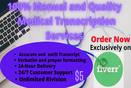 I will do accurate medical transcription in 12 hours