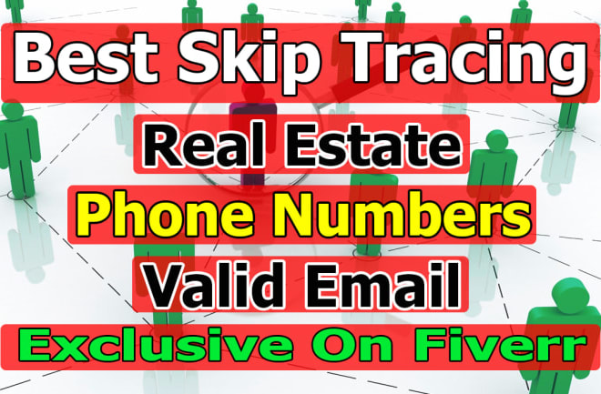 I will do accurate real estate skip tracing by tloxp at best prices