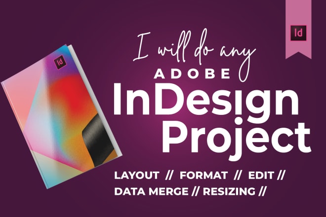 I will do any adobe indesign project