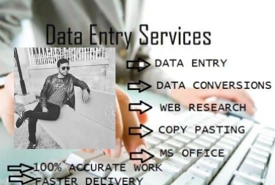 I will do any data entry job,msexcel,msword data mining, web research, copy pasting