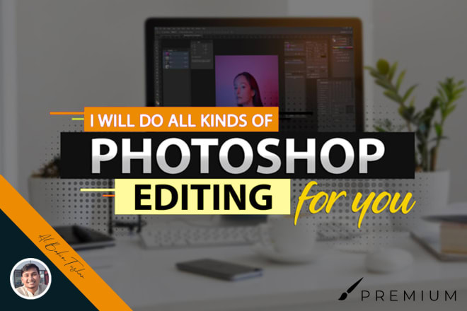 I will do any photoshop editing and redesign