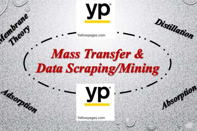 I will do anything related to mass transfer and data scraping