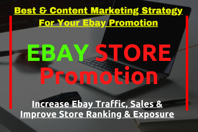 I will do ebay store promotion to raise your ebay ranking
