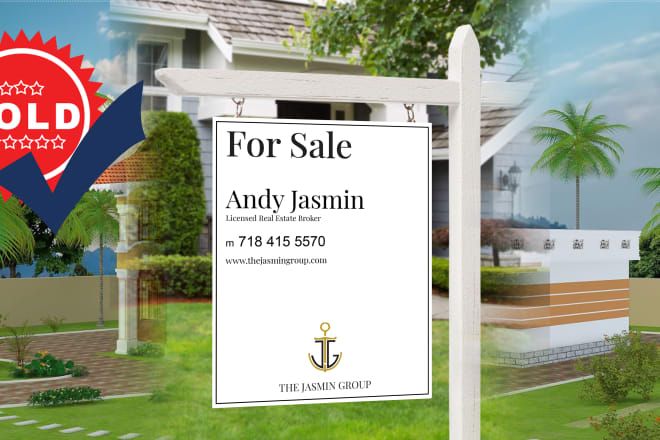 I will do eye catchy real estate sign yard or sign board with free mock up