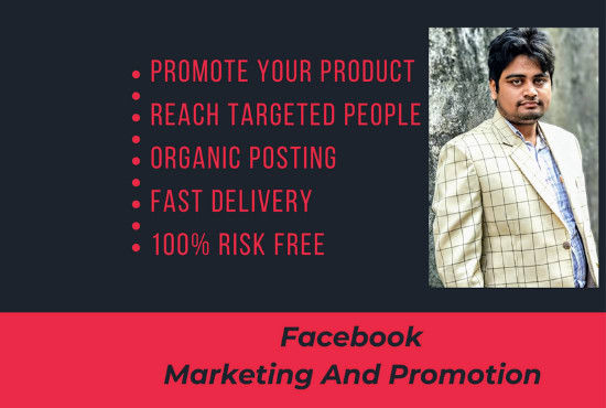 I will do facebook marketing and promotion in the right place