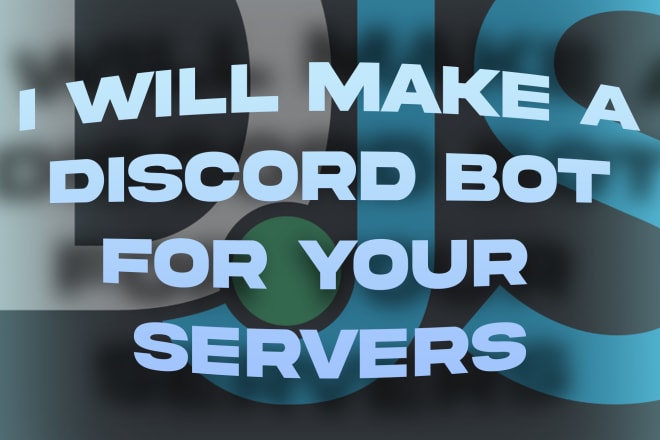 I will do for you a discord bot using discordjs