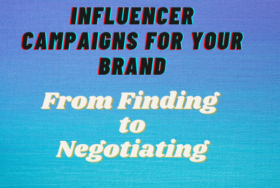 I will do influencer outreach for your brand