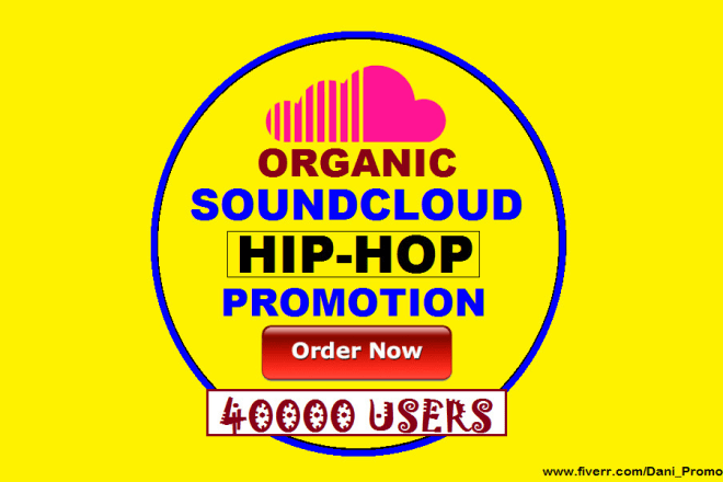 I will do organic soundcloud hip hop music promotion