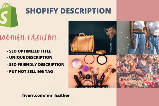 I will do shopify product description jewelry, clothing items