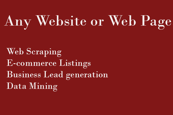 I will do web scraping, data mining from any website or web page