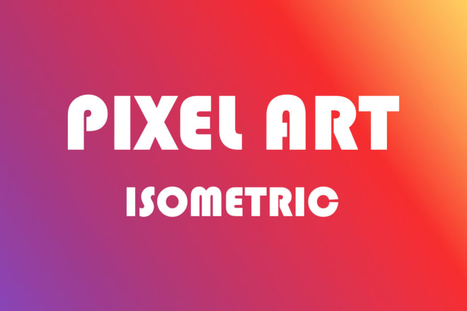 I will draw isometric pixel art for you in a creative way