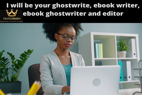 I will ebook writer, technical writing, business writer, amazon writer, ghostwriting