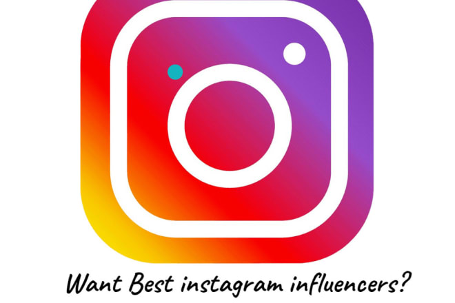 I will find the best instagram influencers for influencer marketing