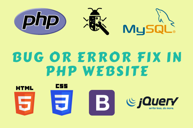 I will fix any bug or error in your PHP website