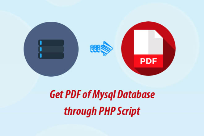 I will generate pdf from mysql database through php script