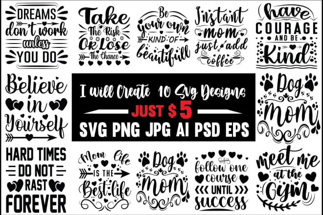 I will give creative, svg, cut files, pdf, png, bundle design