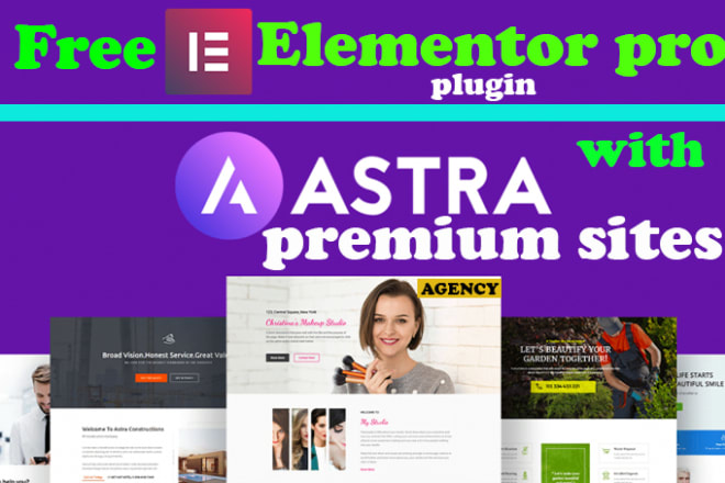 I will give you astra agency premium sites with free elementor pro