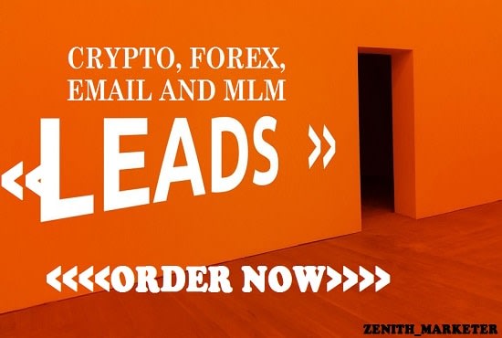 I will give you hot verify forex leads, email list and business leads of your niche