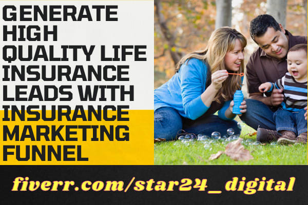 I will insurance marketing for insurance broker to generate life insurance leads