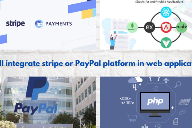 I will integrate stripe or paypal platform in web application