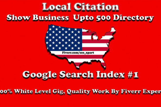 I will listing USA business with up to 500 google local SEO sites