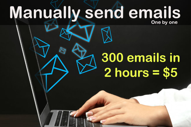 I will manually send emails one by one for email marketing